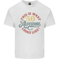 50th Birthday 50 Year Old Awesome Looks Like Mens Cotton T-Shirt Tee Top White