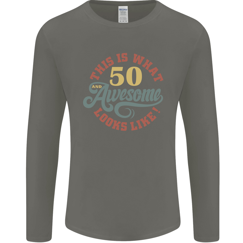 50th Birthday 50 Year Old Awesome Looks Like Mens Long Sleeve T-Shirt Charcoal