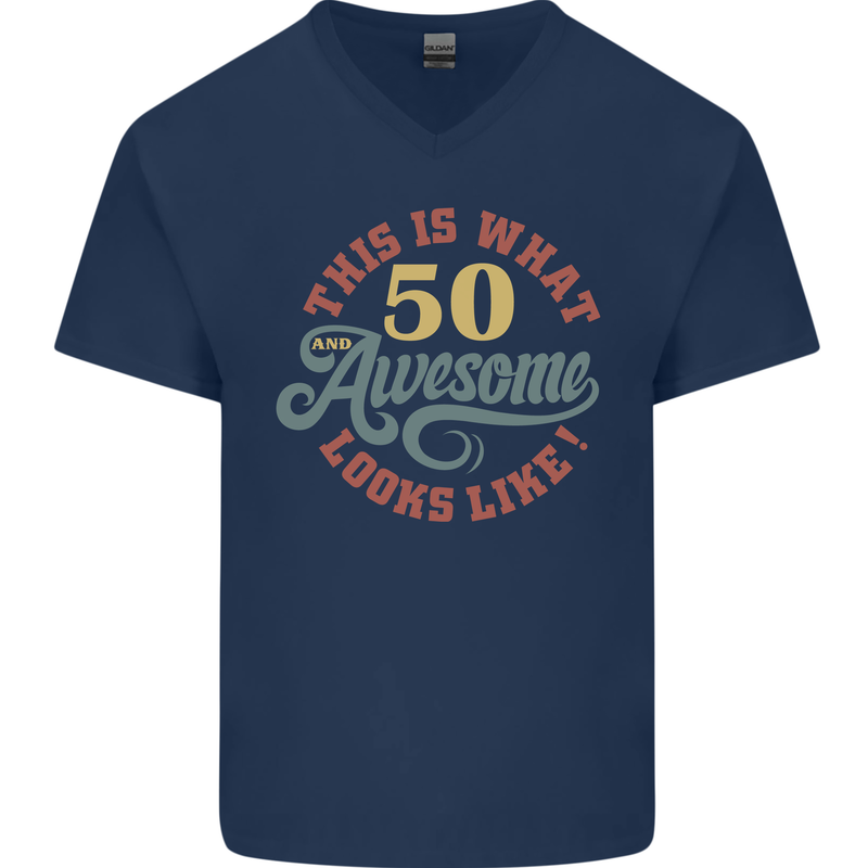 50th Birthday 50 Year Old Awesome Looks Like Mens V-Neck Cotton T-Shirt Navy Blue