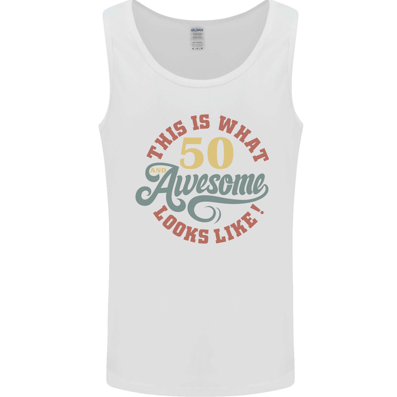50th Birthday 50 Year Old Awesome Looks Like Mens Vest Tank Top White