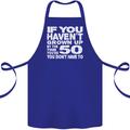 50th Birthday 50 Year Old Don't Grow Up Funny Cotton Apron 100% Organic Royal Blue