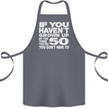 50th Birthday 50 Year Old Don't Grow Up Funny Cotton Apron 100% Organic Steel