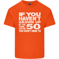 50th Birthday 50 Year Old Don't Grow Up Funny Mens Cotton T-Shirt Tee Top Orange