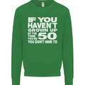 50th Birthday 50 Year Old Don't Grow Up Funny Mens Sweatshirt Jumper Irish Green
