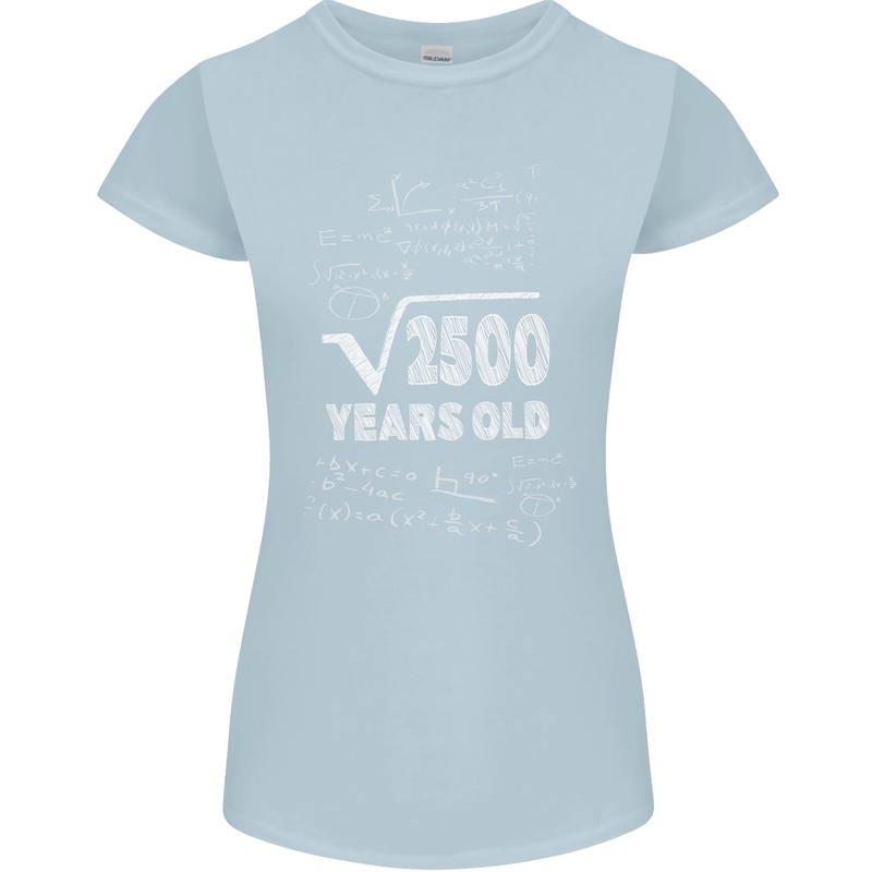50th Birthday 50 Year Old Geek Funny Maths Womens Petite Cut T-Shirt Light Blue