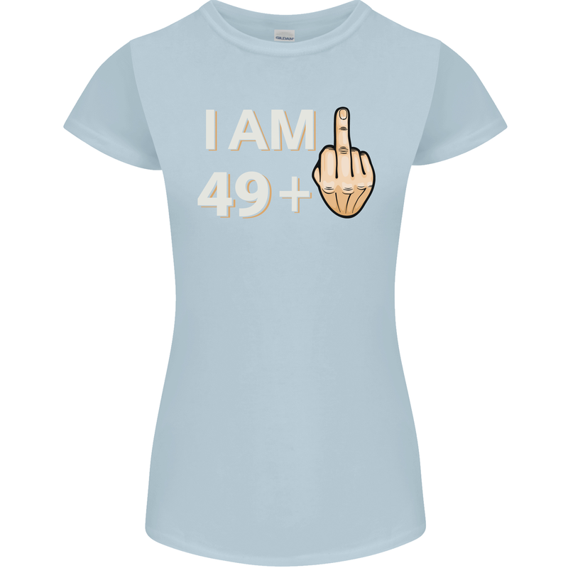 50th Birthday Funny Offensive 50 Year Old Womens Petite Cut T-Shirt Light Blue
