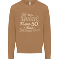 50th Birthday Queen Fifty Years Old 50 Mens Sweatshirt Jumper Caramel Latte