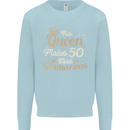 50th Birthday Queen Fifty Years Old 50 Mens Sweatshirt Jumper Light Blue