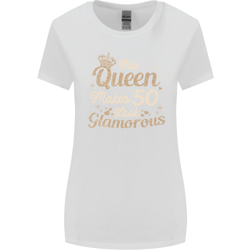 50th Birthday Queen Fifty Years Old 50 Womens Wider Cut T-Shirt White