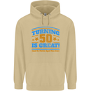 50th Birthday Turning 50 Is Great Year Old Mens 80% Cotton Hoodie Sand
