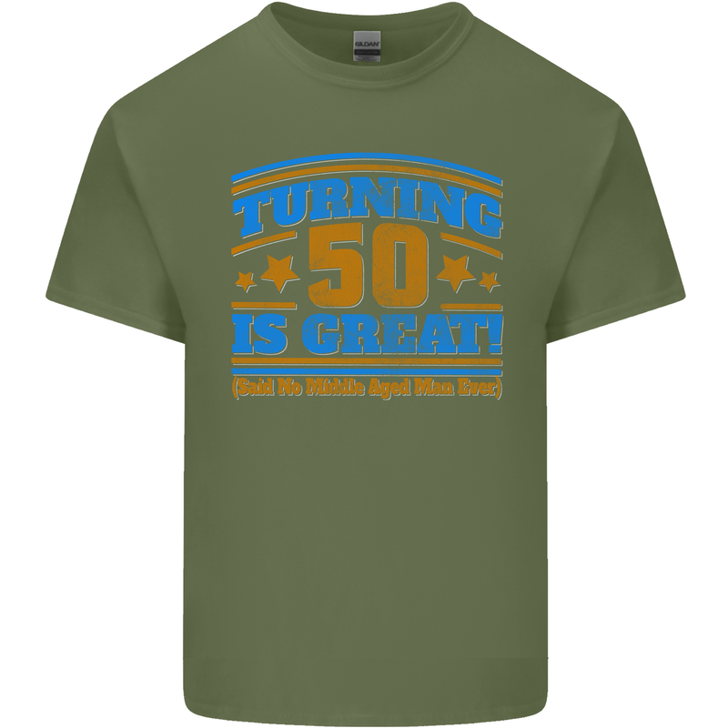 50th Birthday Turning 50 Is Great Year Old Mens Cotton T-Shirt Tee Top Military Green