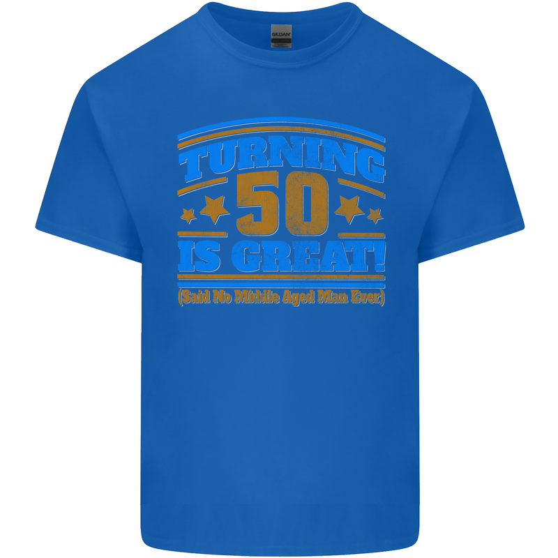 50th Birthday Turning 50 Is Great Year Old Mens Cotton T-Shirt Tee Top Royal Blue