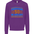 50th Birthday Turning 50 Is Great Year Old Mens Sweatshirt Jumper Purple