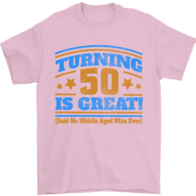 50th Birthday Turning 50 Is Great Year Old Mens T-Shirt Cotton Gildan Light Pink