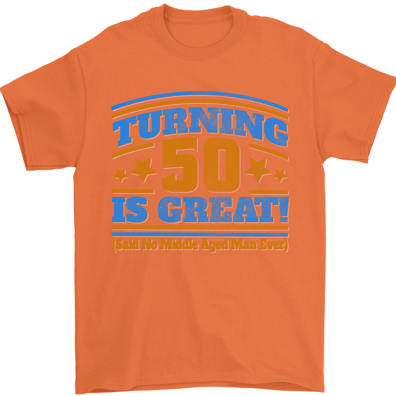 50th Birthday Turning 50 Is Great Year Old Mens T-Shirt Cotton Gildan Orange
