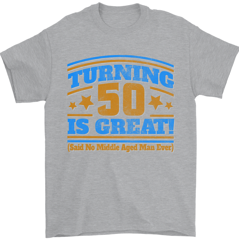 50th Birthday Turning 50 Is Great Year Old Mens T-Shirt Cotton Gildan Sports Grey