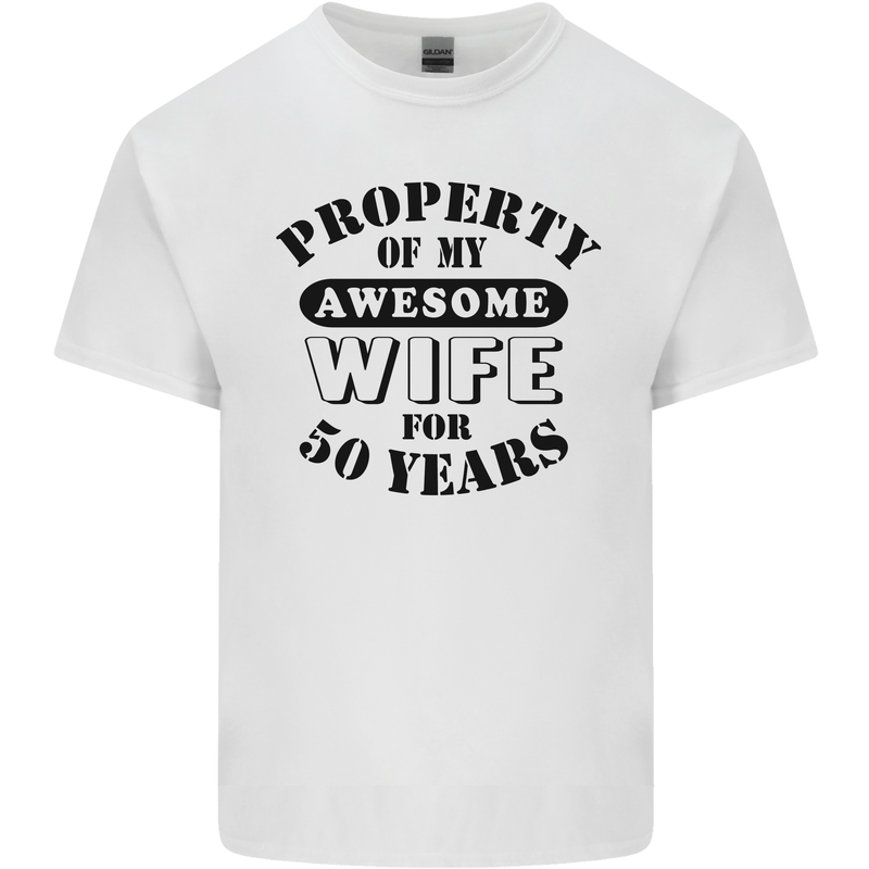 50th Wedding Anniversary 50 Year Funny Wife Mens Cotton T-Shirt Tee Top White