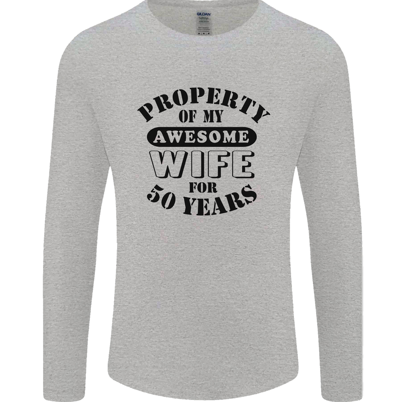 50th Wedding Anniversary 50 Year Funny Wife Mens Long Sleeve T-Shirt Sports Grey