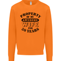 50th Wedding Anniversary 50 Year Funny Wife Mens Sweatshirt Jumper Orange