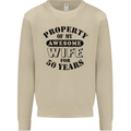 50th Wedding Anniversary 50 Year Funny Wife Mens Sweatshirt Jumper Sand