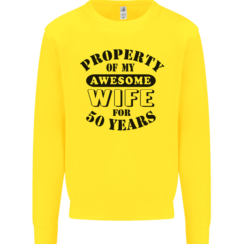 50th Wedding Anniversary 50 Year Funny Wife Mens Sweatshirt Jumper Yellow