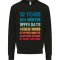 52nd Birthday 52 Year Old Mens Sweatshirt Jumper Black