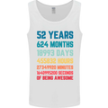 52nd Birthday 52 Year Old Mens Vest Tank Top White