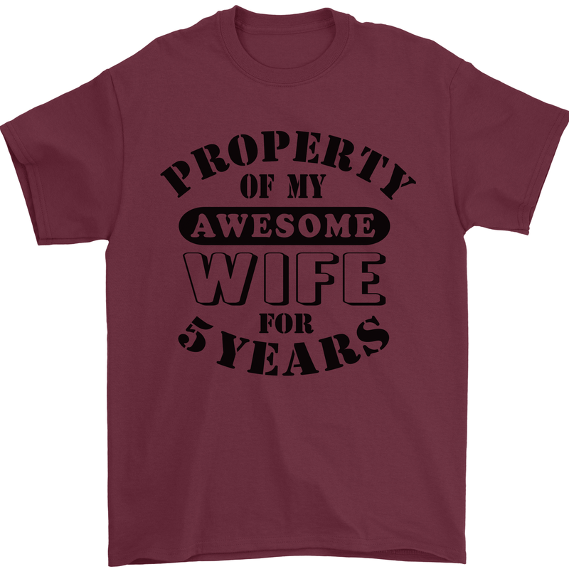 5th Wedding Anniversary 5 Year Funny Wife Mens T-Shirt 100% Cotton Maroon