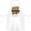 60 Year Old Banger Birthday 60th Year Old Cotton Apron 100% Organic White
