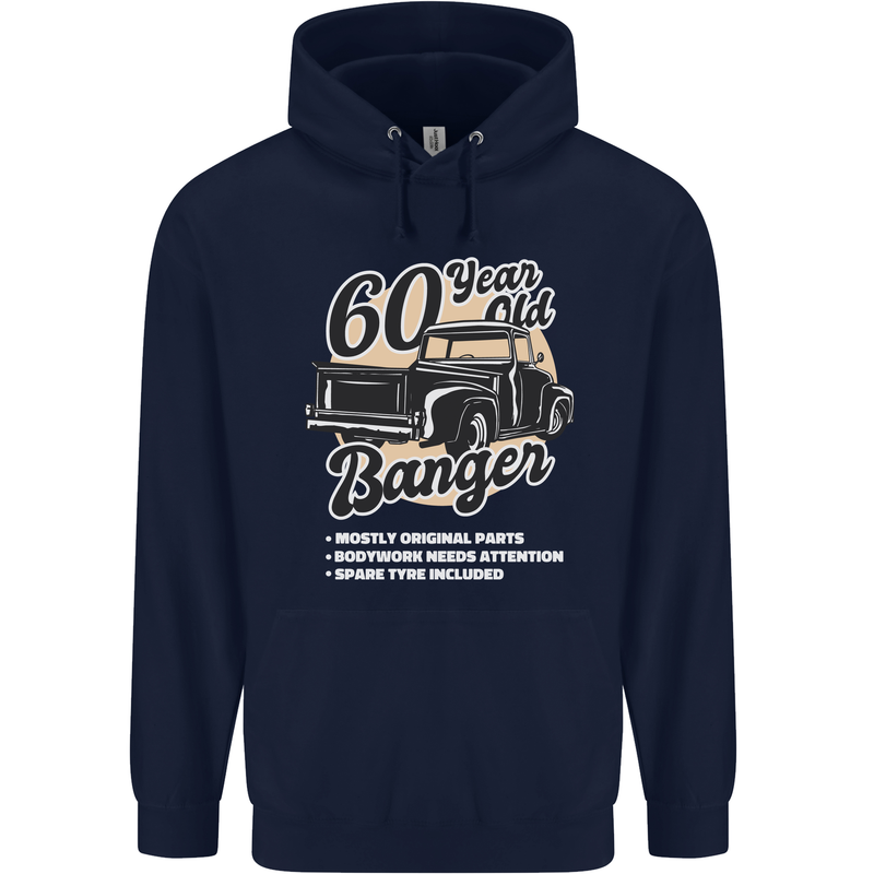 60 Year Old Banger Birthday 60th Year Old Mens 80% Cotton Hoodie Navy Blue