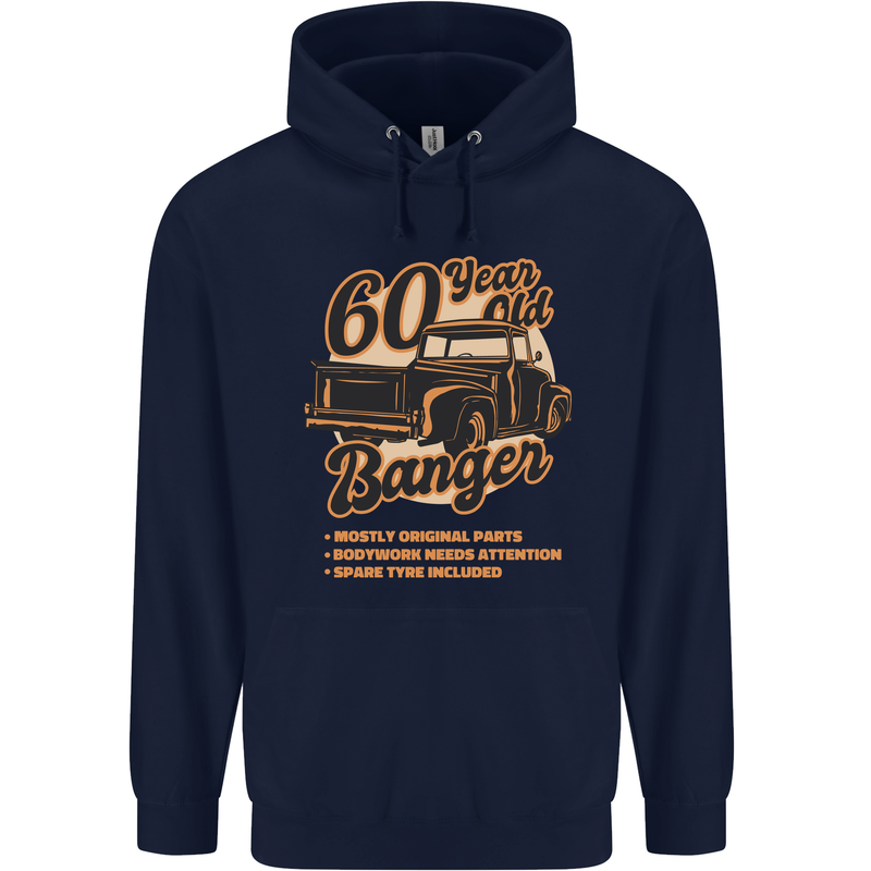 60 Year Old Banger Birthday 60th Year Old Mens 80% Cotton Hoodie Navy Blue