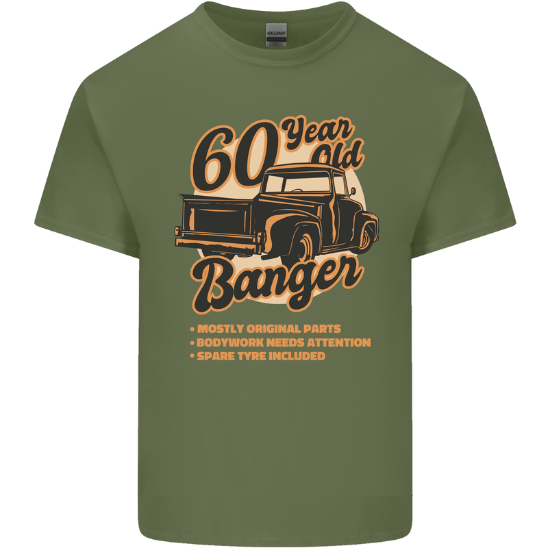 60 Year Old Banger Birthday 60th Year Old Mens Cotton T-Shirt Tee Top Military Green