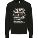 60 Year Old Banger Birthday 60th Year Old Mens Sweatshirt Jumper Black