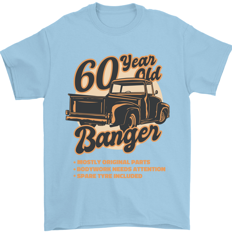 60 Year Old Banger Birthday 60th Year Old Mens T-Shirt 100% Cotton Light Blue