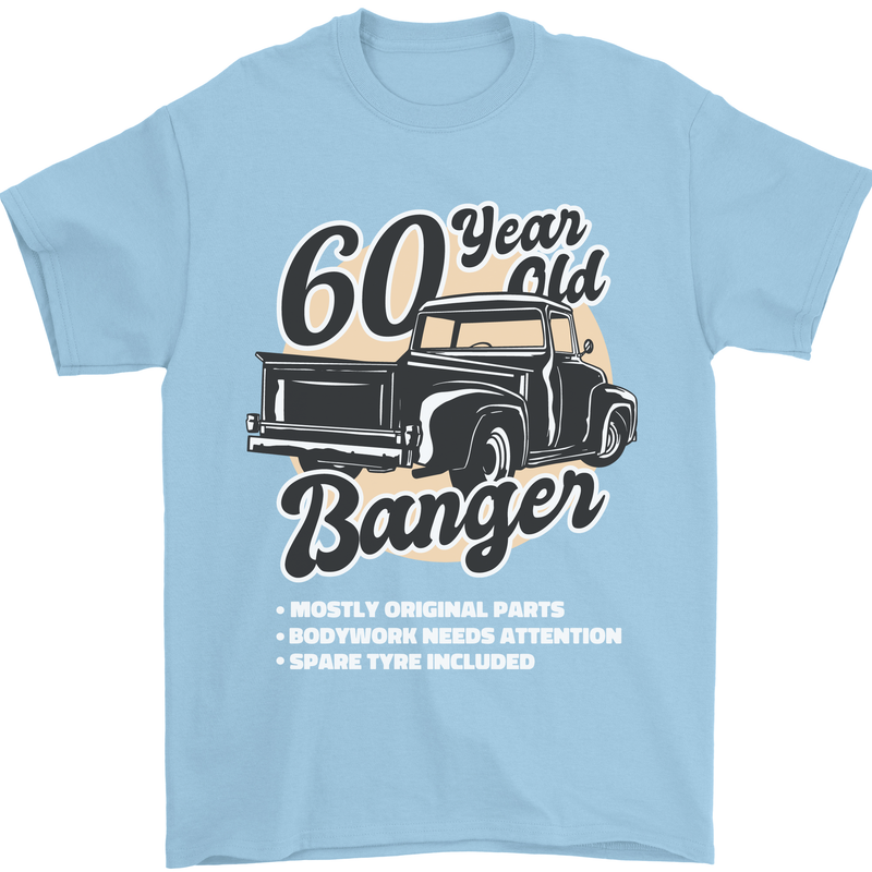 60 Year Old Banger Birthday 60th Year Old Mens T-Shirt 100% Cotton Light Blue