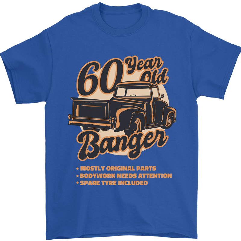 60 Year Old Banger Birthday 60th Year Old Mens T-Shirt 100% Cotton Royal Blue