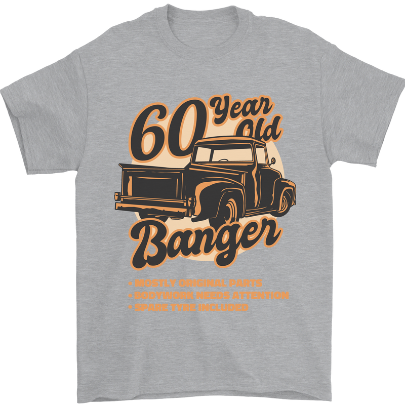 60 Year Old Banger Birthday 60th Year Old Mens T-Shirt 100% Cotton Sports Grey