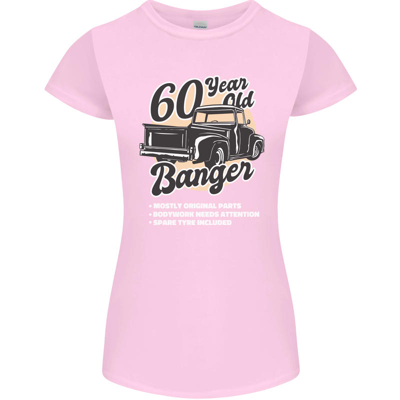 60 Year Old Banger Birthday 60th Year Old Womens Petite Cut T-Shirt Light Pink