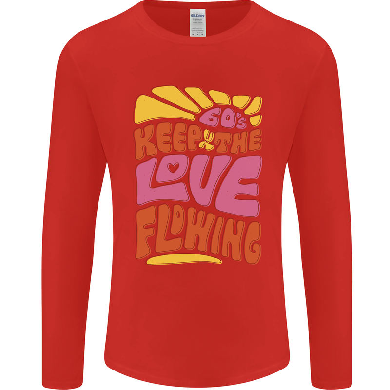 60s Keep the Love Flowing Funny Hippy Peace Mens Long Sleeve T-Shirt Red