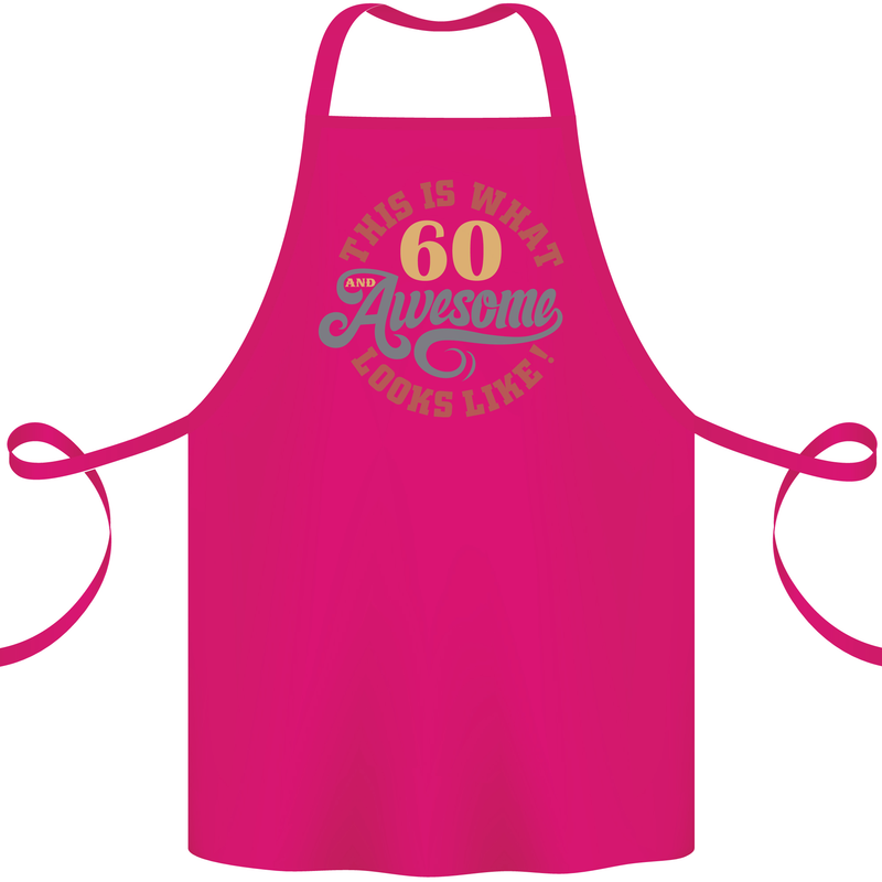 60th Birthday 60 Year Old Awesome Looks Like Cotton Apron 100% Organic Pink