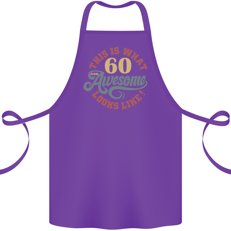 60th Birthday 60 Year Old Awesome Looks Like Cotton Apron 100% Organic Purple