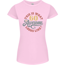 60th Birthday 60 Year Old Awesome Looks Like Womens Petite Cut T-Shirt Light Pink