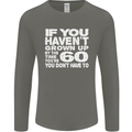 60th Birthday 60 Year Old Don't Grow Up Funny Mens Long Sleeve T-Shirt Charcoal