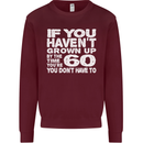 60th Birthday 60 Year Old Don't Grow Up Funny Mens Sweatshirt Jumper Maroon
