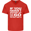 60th Birthday 60 Year Old Don't Grow Up Funny Mens V-Neck Cotton T-Shirt Red