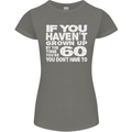 60th Birthday 60 Year Old Don't Grow Up Funny Womens Petite Cut T-Shirt Charcoal