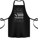 60th Birthday 60 Year Old Geek Funny Maths Cotton Apron 100% Organic Black