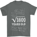 60th Birthday 60 Year Old Geek Funny Maths Mens T-Shirt 100% Cotton Charcoal