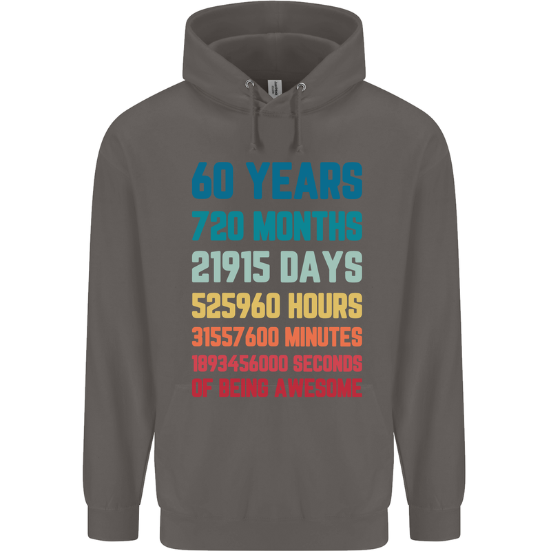 60th Birthday 60 Year Old Mens 80% Cotton Hoodie Charcoal