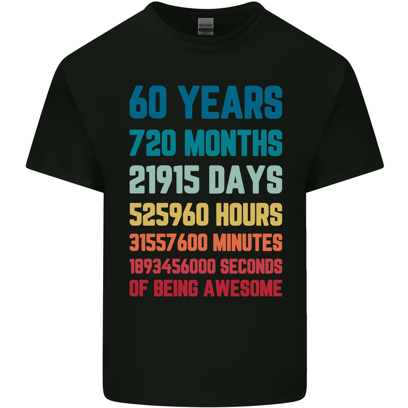 60th Birthday 60 Year Old Mens Cotton T-Shirt Tee Top Black